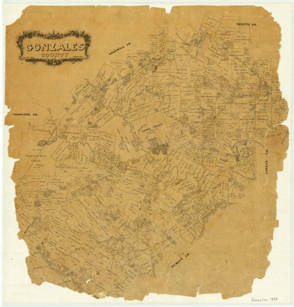 Gonzales County | Legacy of Texas