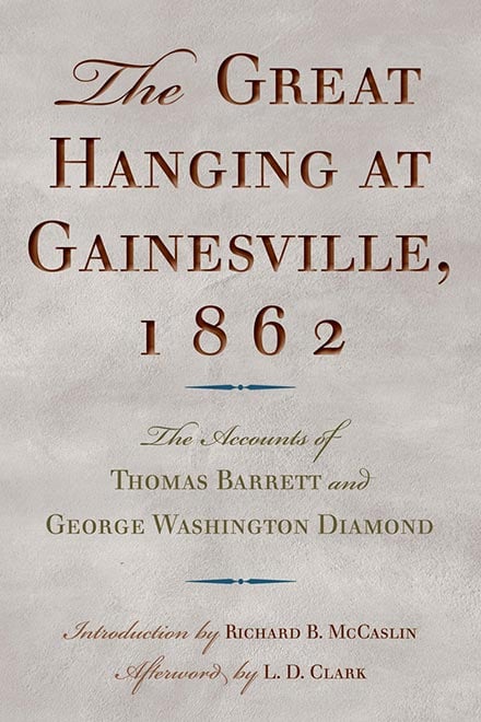 The Great Hanging at Gainesville, 1862