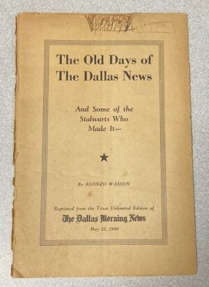 The Old Days of The Dallas News