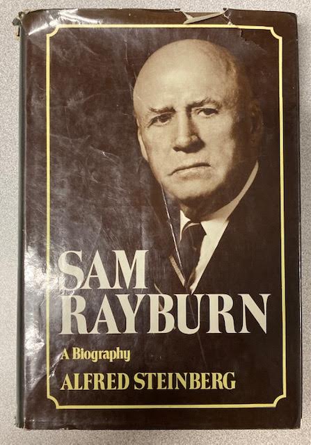 Sam Rayburn: A Biography