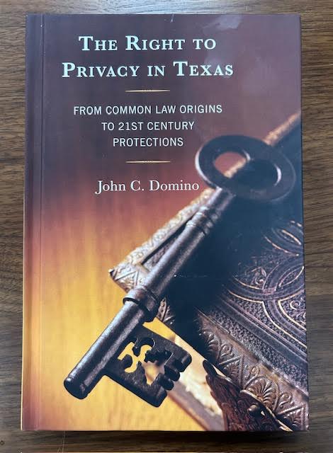The Right to Privacy in Texas